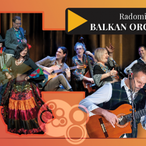 Radomir Vasiljevic and his Balkan Orchestra