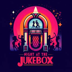 Night at the Jukebox