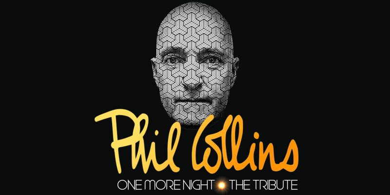 Phil Collins Tributeband - One more night