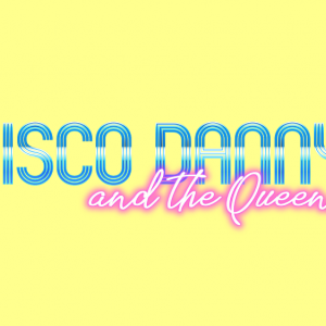 Disco Danny & the Queens