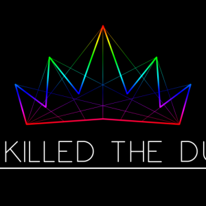Joy Killed the Duke