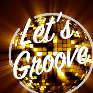 Let's Groove 