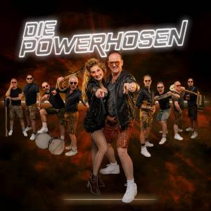 Die Powerhosen