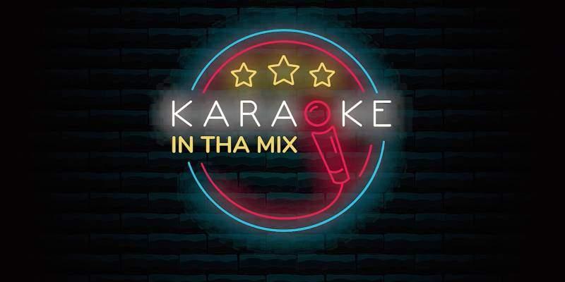 Karaoke In Tha Mix